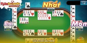 cách chơi bài Phỏm