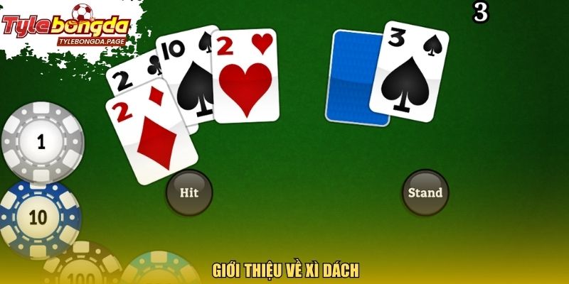 Giới thiệu về Xì Dách